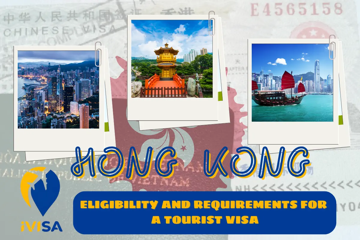 eligibility-and-requirements-for-a-tourist-visa-hong-kong