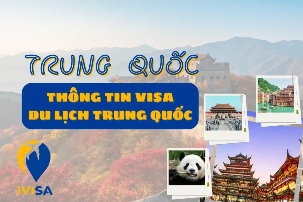 ho-so-va-quy-trinh-xin-visa-du-lich-trung-quoc-chi-tiet-2025