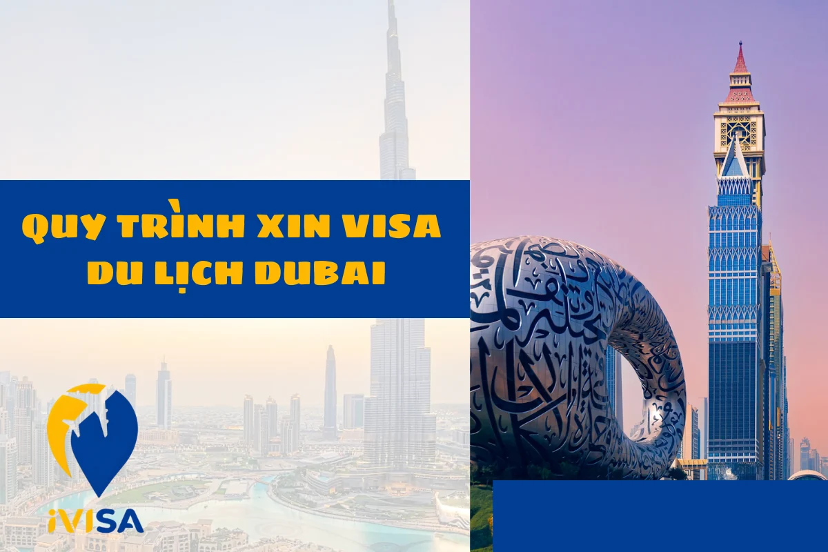quy-trinh-xin-visa-dubai