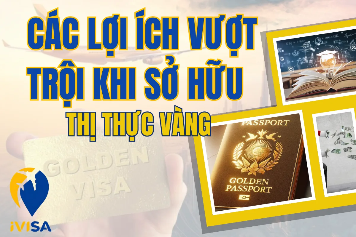 cac-loi-ich-vuot-troi-khi-so-huu-thi-thuc-vang