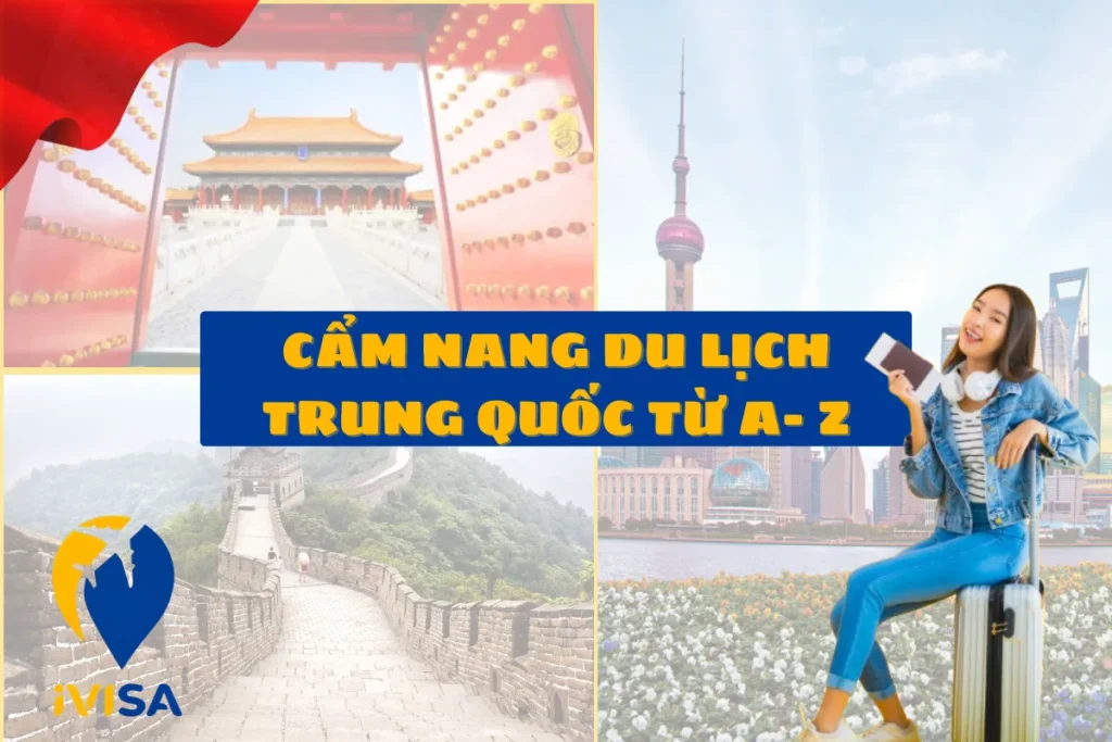 cam-nang-du-lich-trung-quoc-tu-a-z