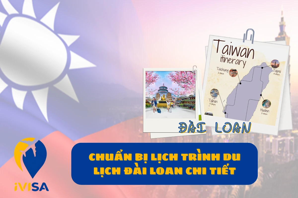 chuan-bi-lich-trinh-du-lich-dai-loan-chi-tiet
