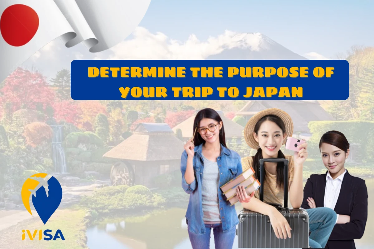 determine-the-purpose-of-your-trip-to-japan