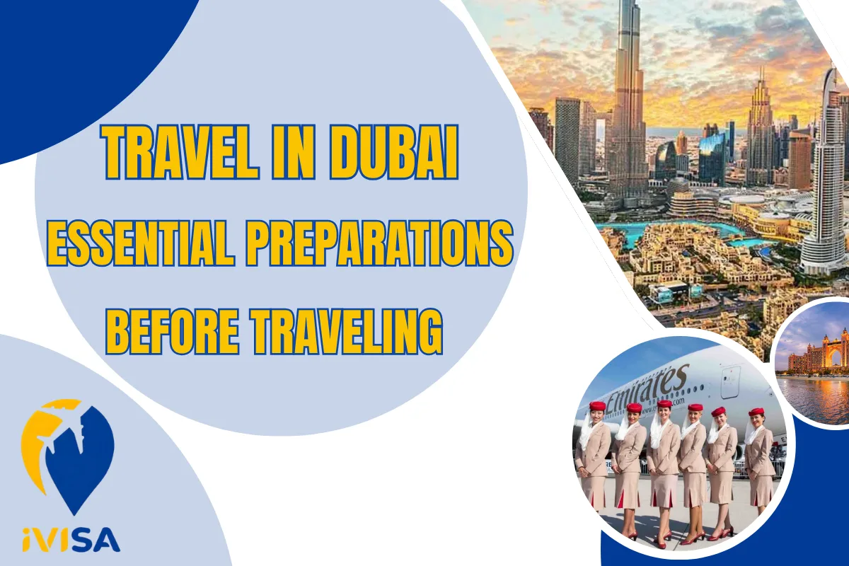 essential-preparations-before-traveling-dubai