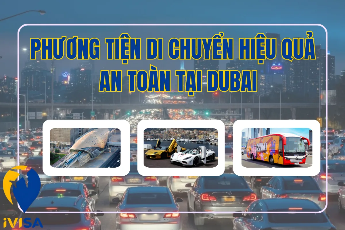phuong-tien-di-chuyen-hieu-qua-va-an-toan-tai-dubai
