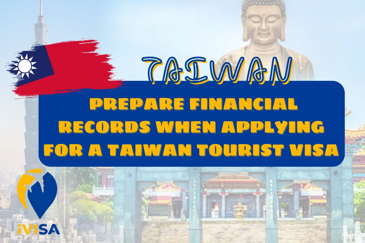 prepare-financial-records-when-applying-for-a-taiwan-tourist-visa