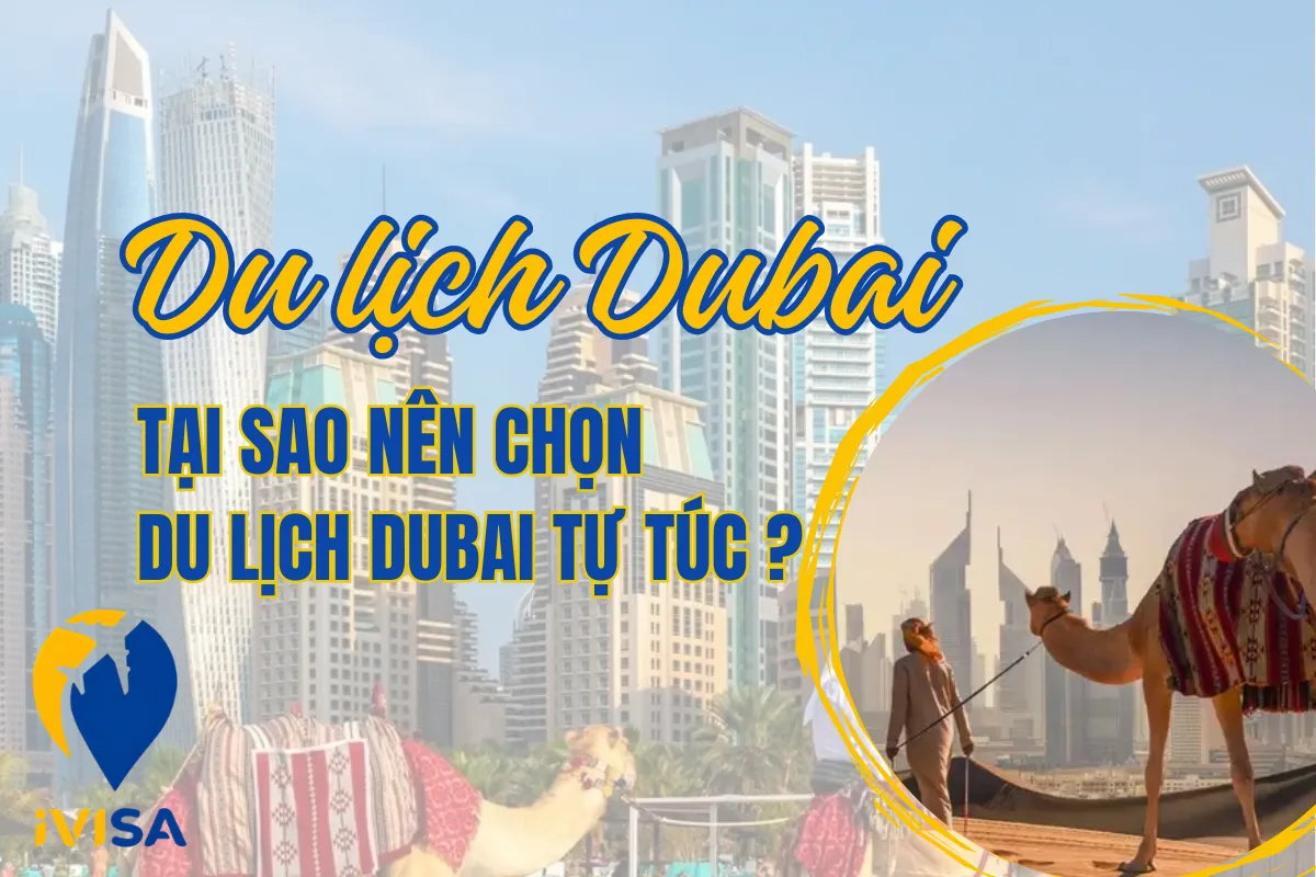 tai-sao-nen-chon-du-lich-dubai-tu-tuc